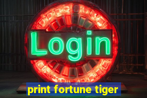 print fortune tiger